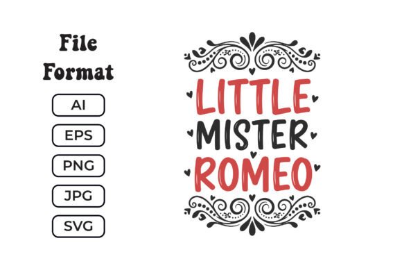 Charming Little Mister Romeo SVG Boys Valentine