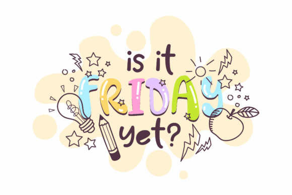 Friday Teacher Vibe: A Perfect End-of-Week Embroidery
