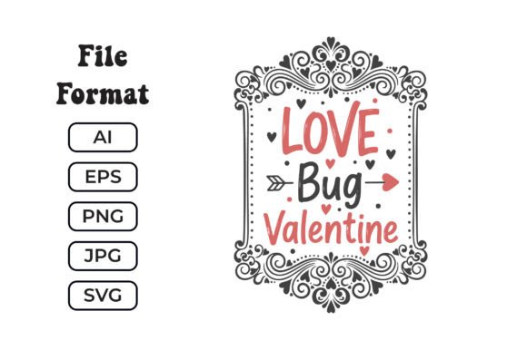 Love Bug Valentine SVG: A Charming Addition for Embroidery