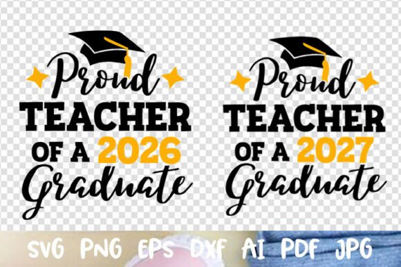 Proud Teacher of a 2026 2027 Graduate